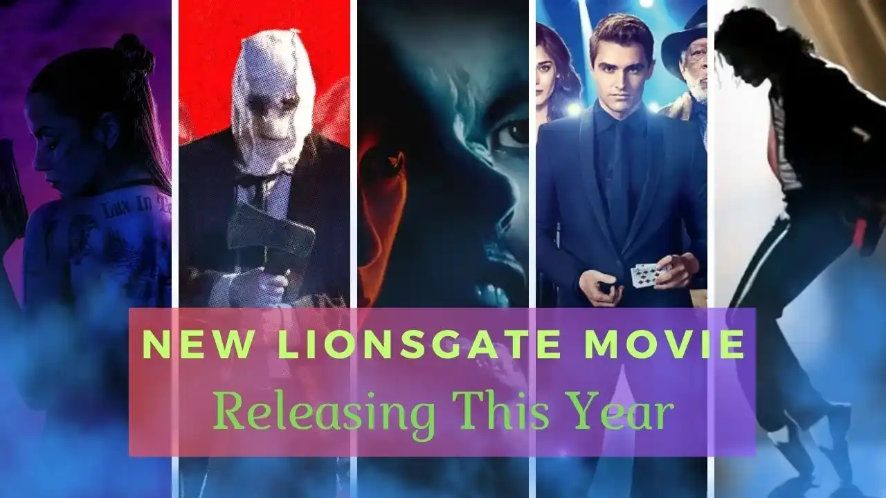 Lionsgate Movie releasing this year