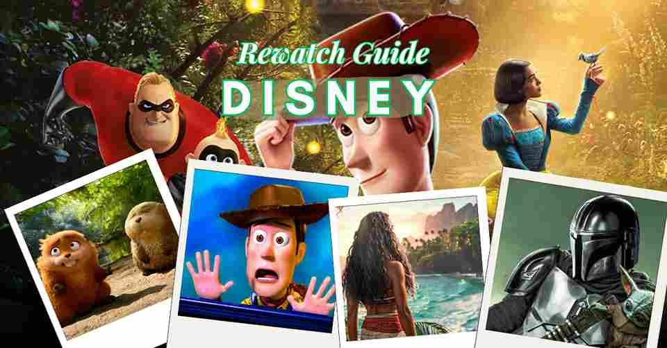 Disney Rewatch Guide
