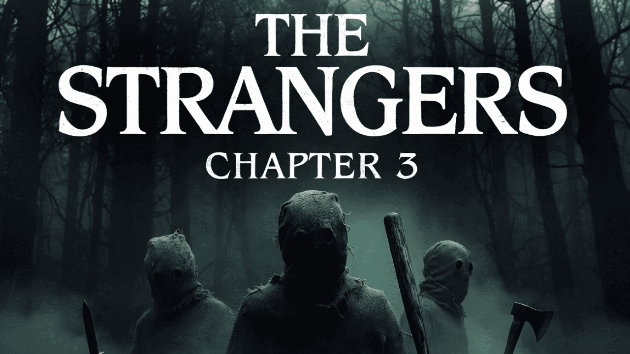 The Strangers Chapter 3 Teaser
