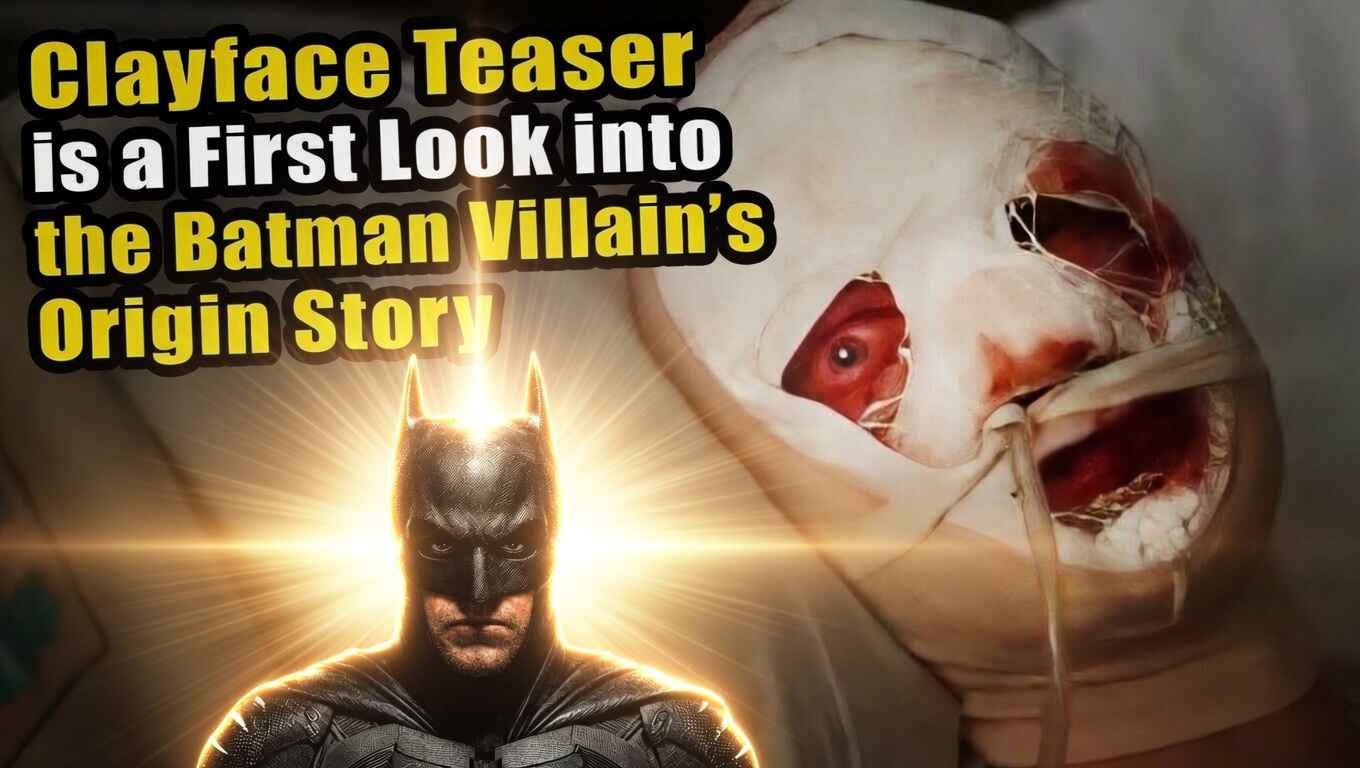 Clayface Teaser