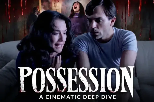 Possession Movie Remake